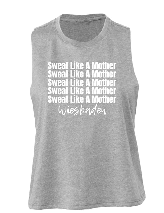 Sweat Like A Mother Wiesbaden - Crop Tank