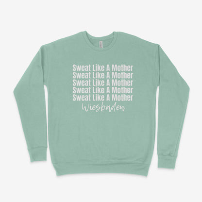 Sweat Like A Mother Wiesbaden -Sweatshirt