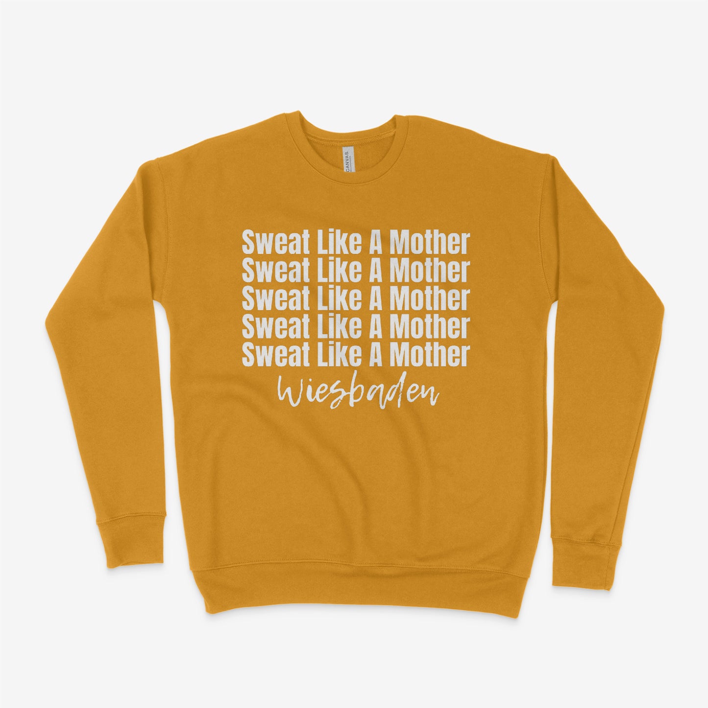 Sweat Like A Mother Wiesbaden -Sweatshirt