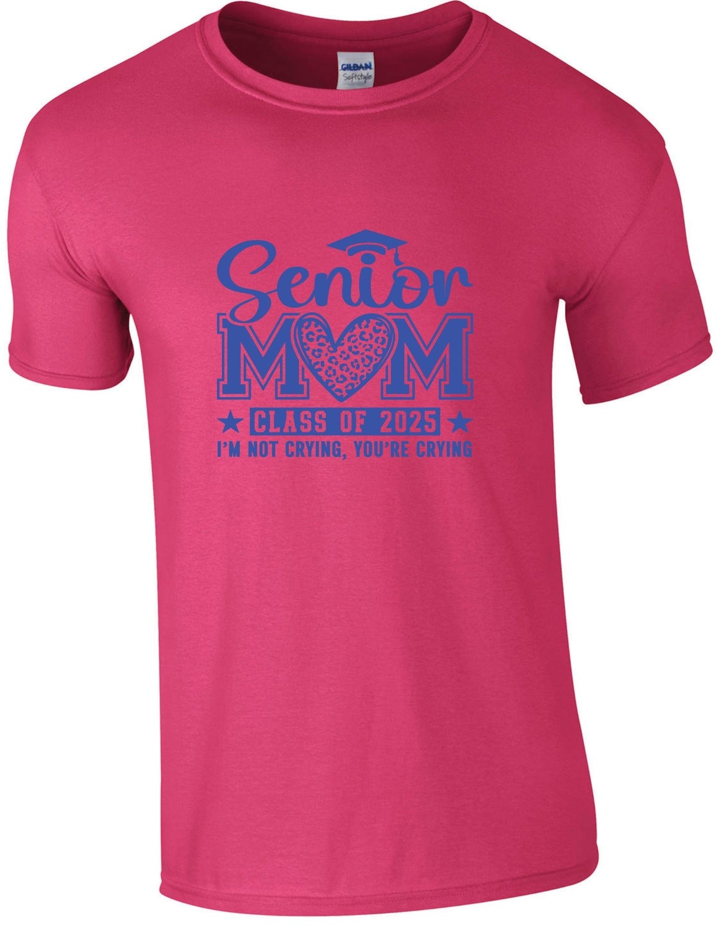 Senior Mom c/o 2025 I am not crying you are  - T-Shirt