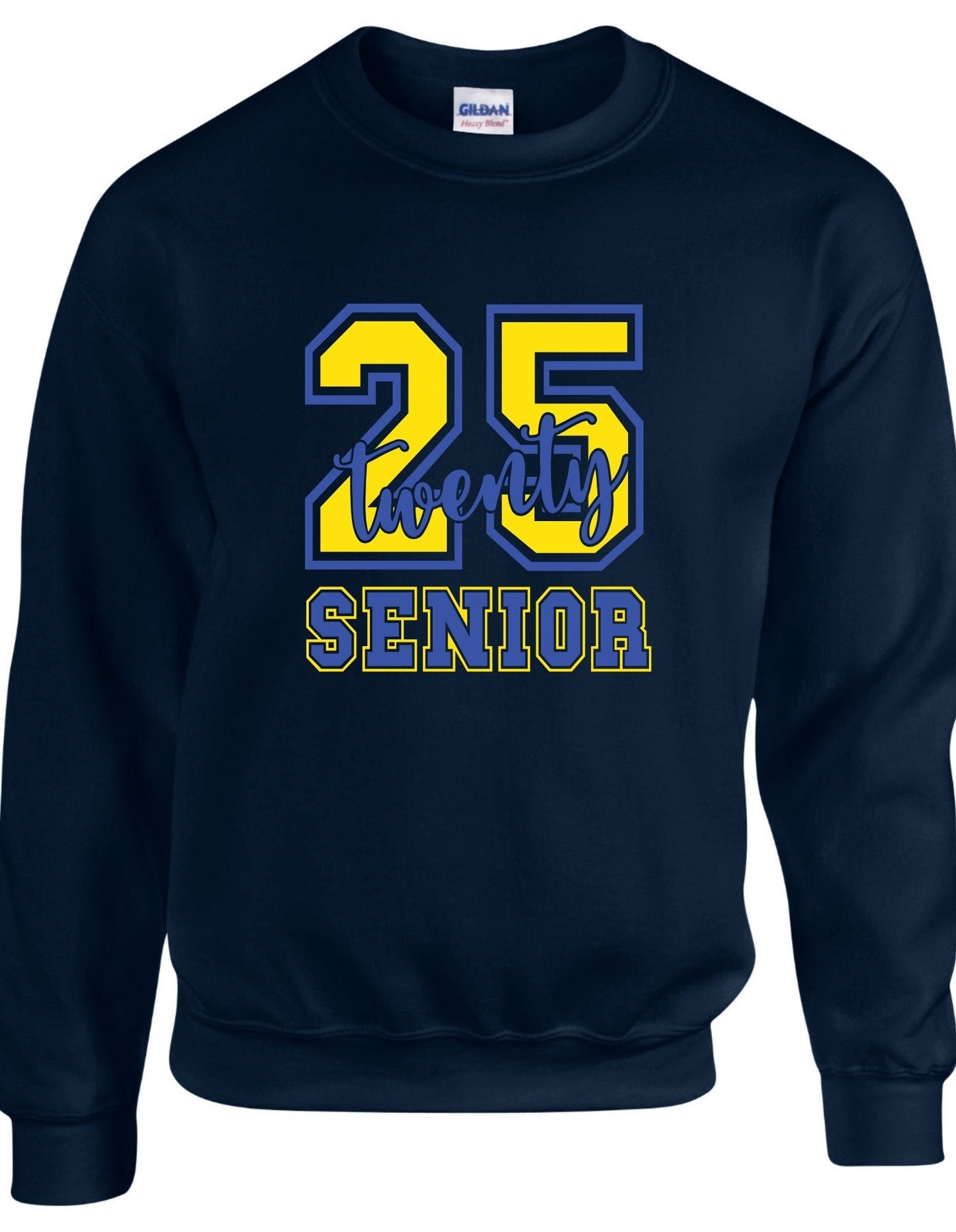 25 twenty SENIOR  - Crewneck