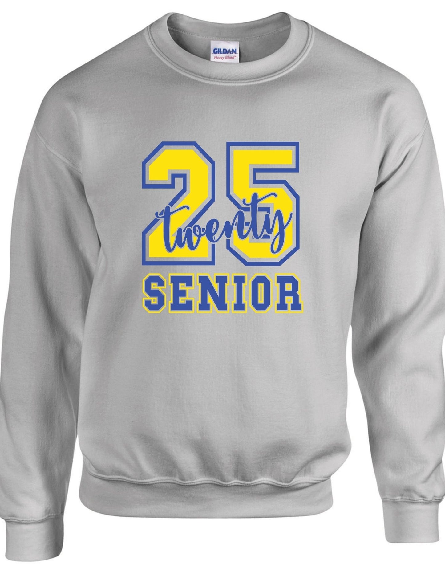 25 twenty SENIOR  - Crewneck